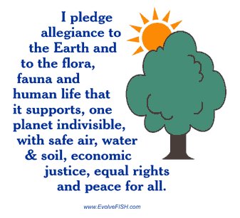 A Pledge of Allegiance for the Planet