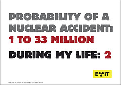 Actually, there have been three nuclear accidents in my life.