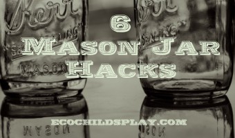 mason jar hacks